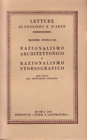 Razionalismo architettonico e razionalismo storiografico