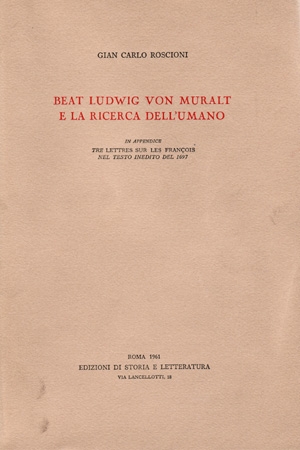 Beat Ludwig von Muralt e la ricerca dell’umano