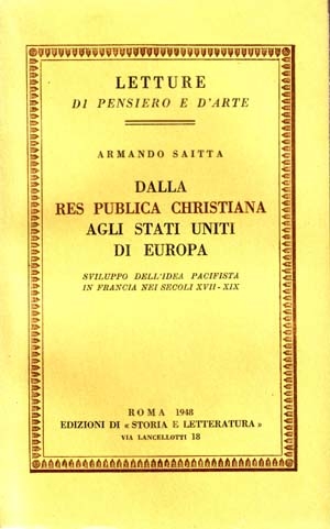 Dalla Res Publica Christiana agli Stati Uniti di Europa