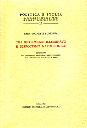 Tra riformismo illuminato e dispotismo napoleonico