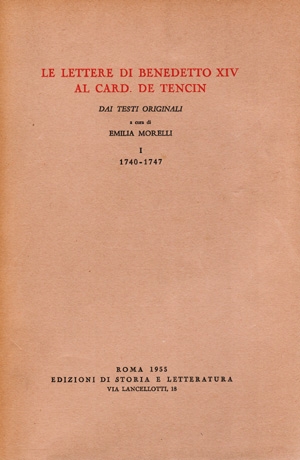 Le lettere di Benedetto XIV al card. de Tencin. I