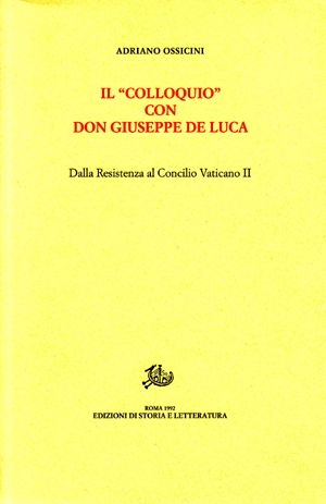 Il «Colloquio» con don Giuseppe De Luca