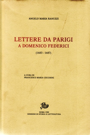 Lettere da Parigi a Mons. Domenico Federici (1683-1688)