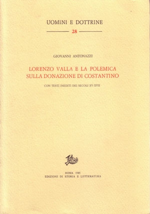 Lorenzo Valla e la polemica sulla donazione di Costantino