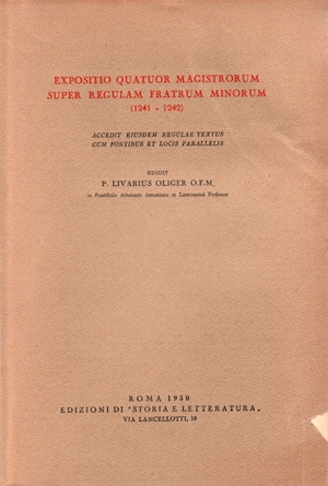 Expositio Quatuor Magistrorum super regulam Fratrum Minorum (1241-1242)