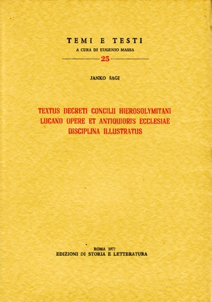 Textus decreti Concilii Hierosolymitani Lucano Opere et antiquioris Ecclesiae disciplina illustratus