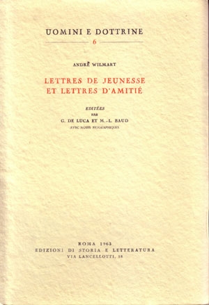 Lettres de jeunnesse et lettres d’amitié