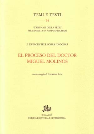 El proceso del doctor Miguel Molinos