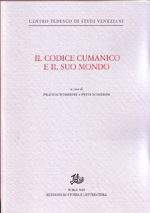 Il codice cumanico e il suo mondo