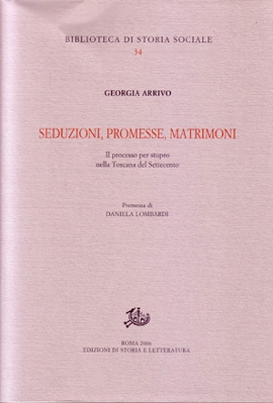 Seduzioni, promesse, matrimoni