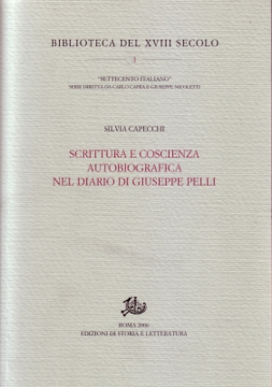 Scrittura e coscienza autobiografica nel diario di Giuseppe Pelli