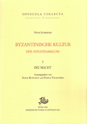 Byzantinische Kultur. I. Eine Aufsatzsammlung