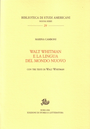 Walt Whitman e la lingua del Mondo Nuovo