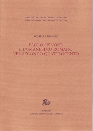 Paolo Spinoso e l&#039;Umanesimo romano nel secondo Quattrocento