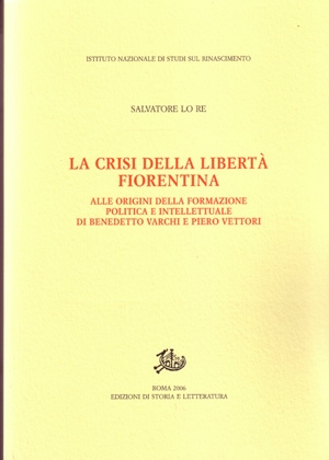 La crisi della libertà fiorentina