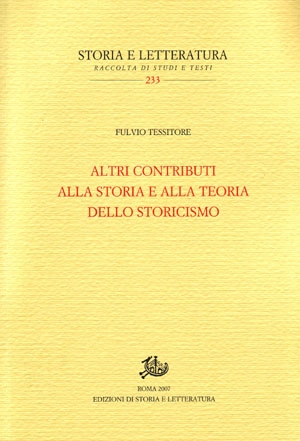 Altri contributi alla storia e alla teoria dello storicismo