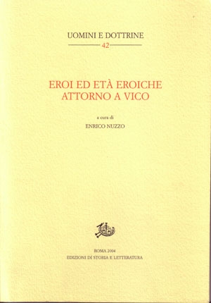 Eroi ed età eroiche attorno a Vico