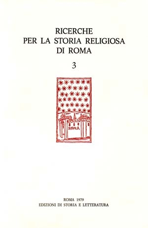 Ricerche per la storia religiosa di Roma 3