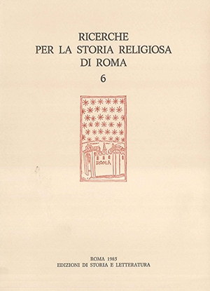Ricerche per la storia religiosa di Roma 6