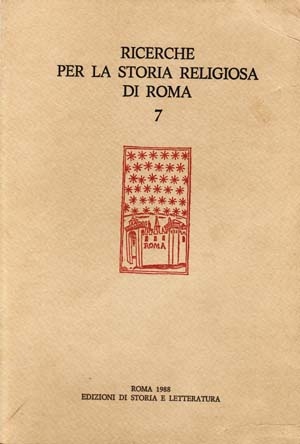 Ricerche per la storia religiosa di Roma 7