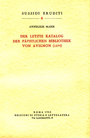 Der letzte Katalog der päpstlichen Bibliothek von Avignon (1594)