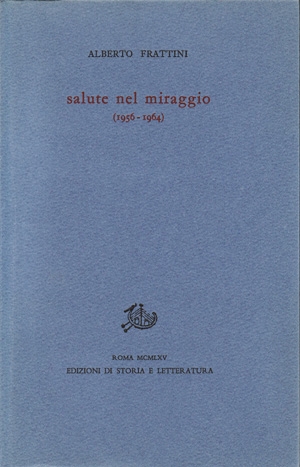 Salute nel miraggio (1956-1964)