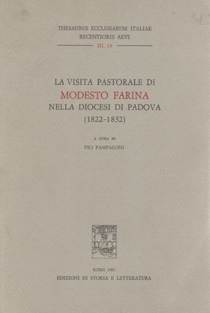 La visita pastorale di Modesto Farina nella diocesi di Padova (1822-1832)