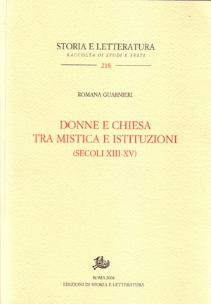 Donne e Chiesa tra mistica e istituzioni (secoli XIII-XV)