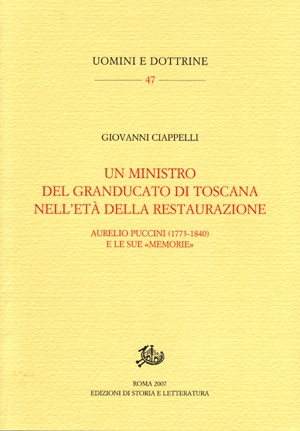 Un ministro del Granducato di Toscana nell&#039;età della Restaurazione