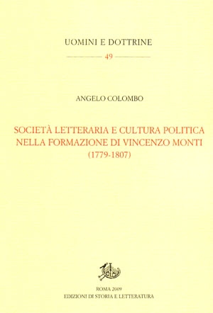 Società letteraria e cultura politica nella formazione di Vincenzo Monti (1779-1807)