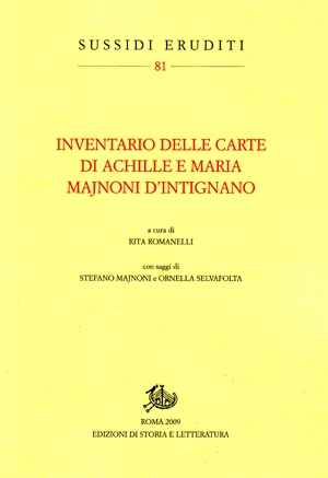 Inventario delle carte di Achille e Maria Majnoni d'Intignano