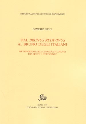 Dal Brunus redivivus al Bruno degli italiani
