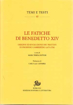 Le fatiche di Benedetto XIV