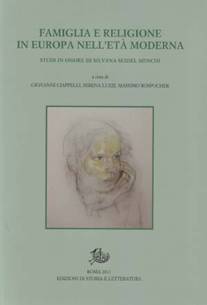 Famiglia e religione in Europa in età moderna