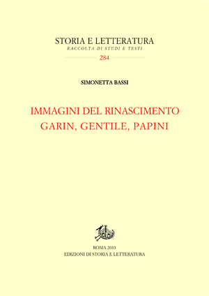 Immagini del Rinascimento. Garin, Gentile, Papini