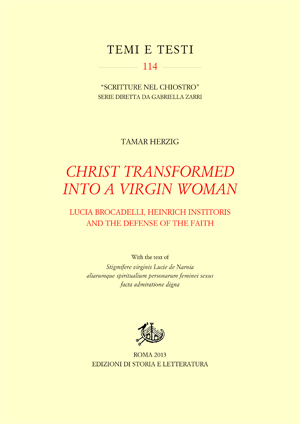 Christ Transformed into a Virgin Woman
