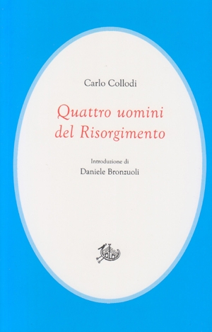 Quattro uomini del Risorgimento