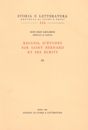 Recueil d’études sur saint Bernard et ses écrits, vol. III