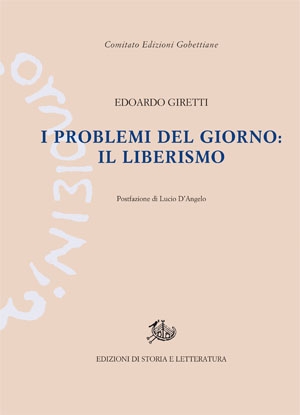 I problemi del giorno: il liberismo