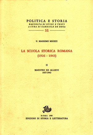 Scuola storica romana (1926-1943), II