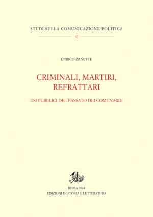 Criminali, martiri, refrattari