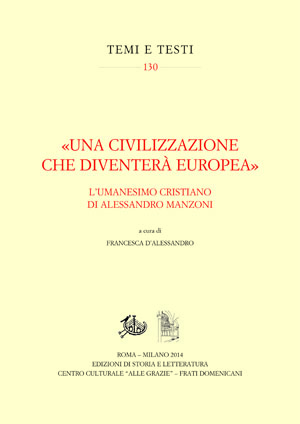 «Una civilizzazione che diventerà europea»