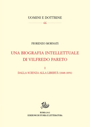 Una biografia intellettuale di Vilfredo Pareto. I