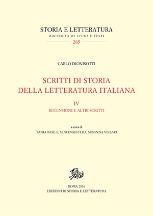 Scritti di storia della letteratura italiana. IV