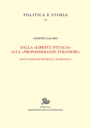 Dalla «libertà d’Italia» alle «preponderanze straniere»