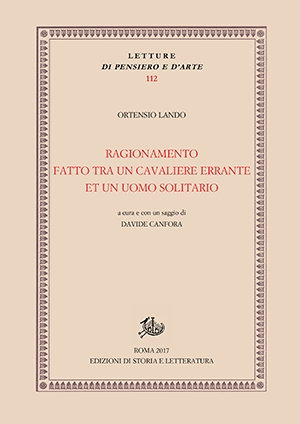 Ragionamento fatto tra un cavaliere errante et un uomo solitario