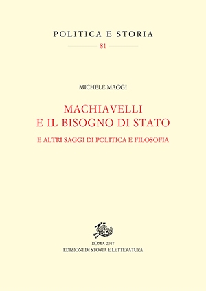 Machiavelli e il bisogno di Stato